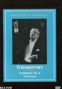 Bernstein in Australia: Tchaikovsky