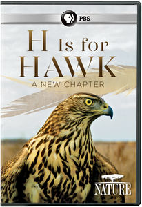 NATURE: H Is for Hawk - A New Chapter