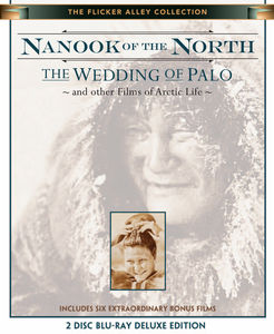 Nanook of the North: The Wedding of Palo and other Films of Artic Life