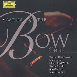 Masters of the Bow: Cello /  Various