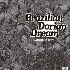 Brazillian Dorian Dream [Import]