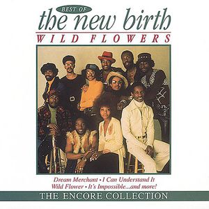 Wildflowers: Best of New Birth