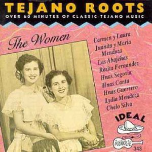 Tejano Roots Women /  Various