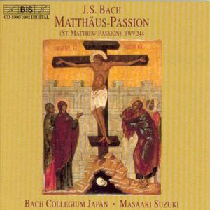 St. Matthew Passion BWV 244