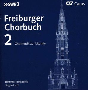 Freiburg Choral Collection Selected Choral