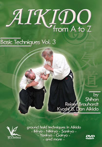 Aikido From A To Z Basic Techniques, Vol. 3: Ground Holds