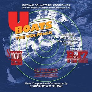 U-Boats: The Wolfpack (Original Soundtrack Recordings)