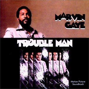 Trouble Man (remastered) /  O.s.t.