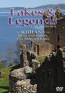Lakes & Legends of British Isles: Scotland