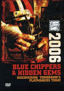 2006 Blue Chippers and Hidden Gems