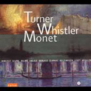 Turner Whistler Monet /  Various