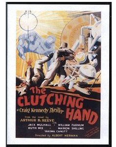 Clutching Hand (1936) Serial