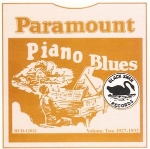 Paramount Piano Blues 2 1927-1932 /  Various