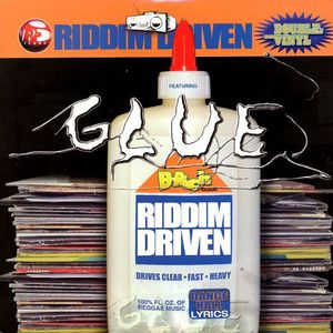 Riddim Driven: Glue /  Various