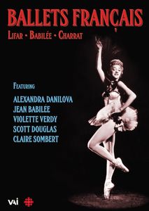 Ballets Français: Lifar /  Babilée /  Charrat
