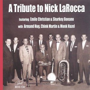 A Tribute To Nick Larocca