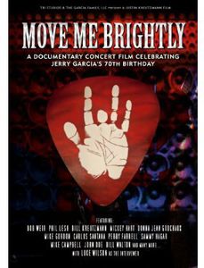 Move Me Brightly: Celebrating Jerry Garcia's