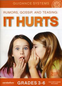 Rumors Gossip & Teasing: It Hurts