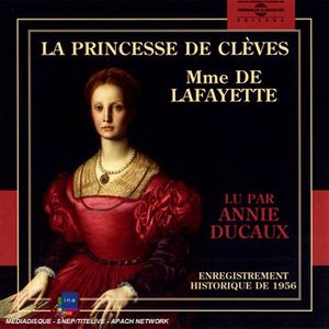 La Princesse De Cleves: Lu Par Annie Ducaux
