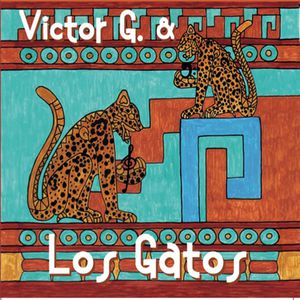 Victor G. & los Gatos