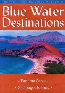 Blue Water Destinations: Panama Canal to Galapagos