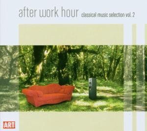 After Work Hour: Classical Music Selection 2 /  Various