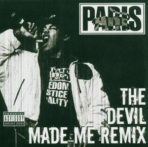 Devil Made Me Remix [Explicit Content]