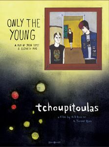 Only the Young /  Tchoupitoulas