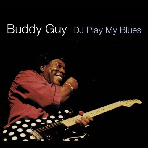 D.J. Play My Blues