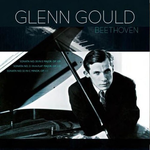 Beethoven / Glenn Gould - Beethoven: Piano Sonatas 30 31 & 32