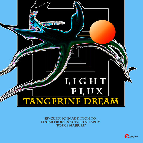 Tangerine Dream - Light Flux EP