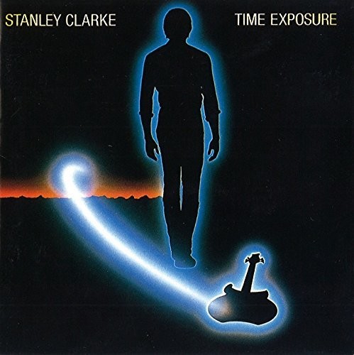 Stanley Clarke - Time Exposure [Limited Edition] (Jpn)