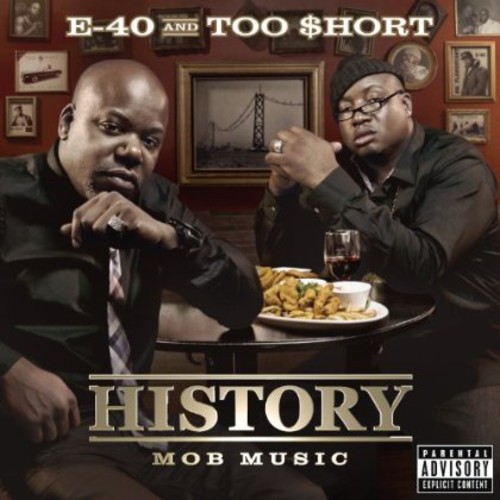 E-40 - History: Mob Music