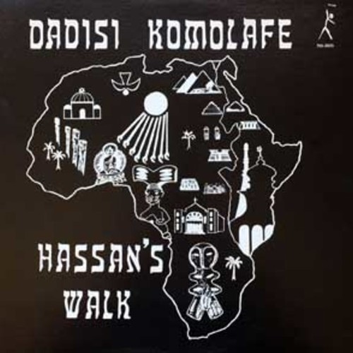 Dadisi Komolahe - Hassans Walk