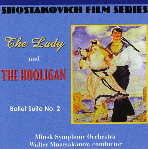 Film Series: Lady & the Hooligan /  Ballet Suite 2