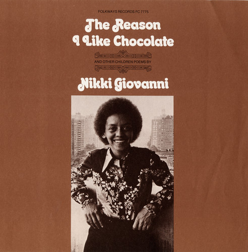 Nikki Giovanni - Reason I Like Chocolate