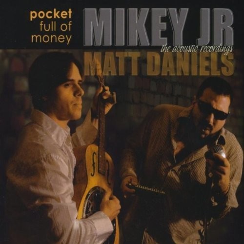 Mikey Junior - Pocket Full Of Money (Acoustic Recordings)