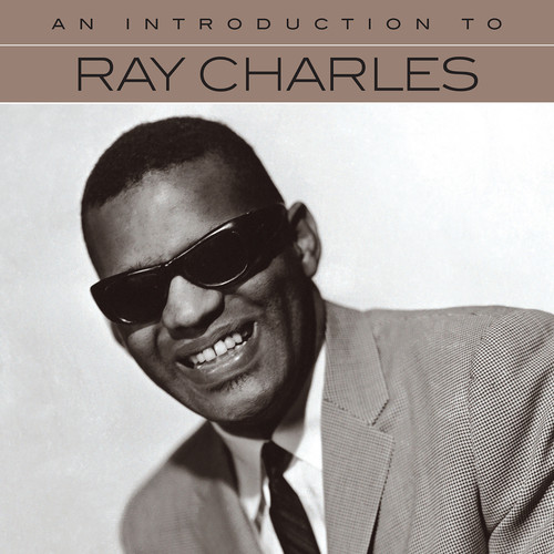 Ray Charles - An Introduction To Ray Charles