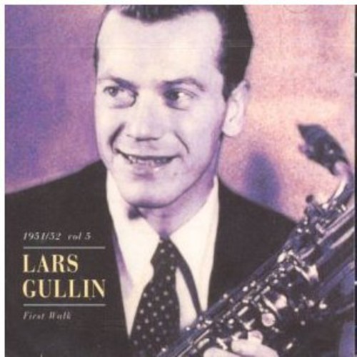 Lars Gullin - First Walk Vol.5 1951-52
