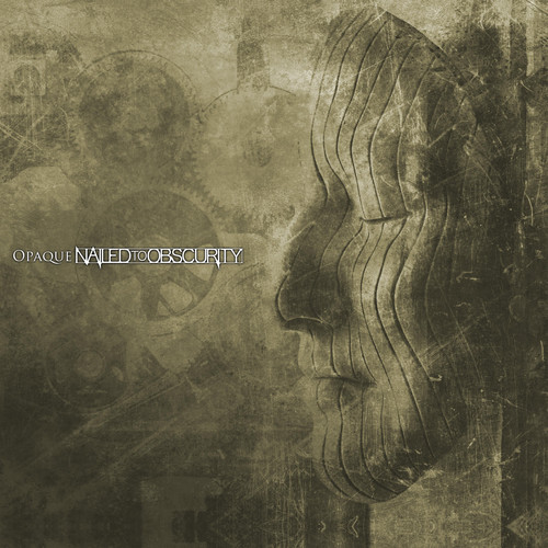 Nailed To Obscurity - Opaque [Import]