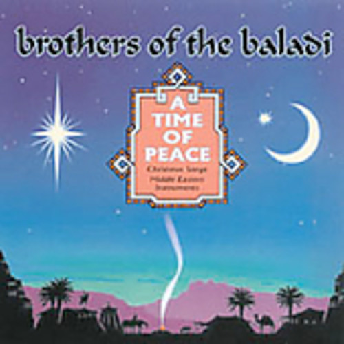 Brothers Of The Baladi - Time Of Peace