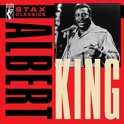 Albert King - Stax Classics