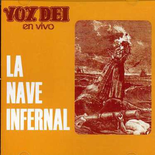 Vox Dei - La Nave Infernal En Vivo-Remastered [Import]