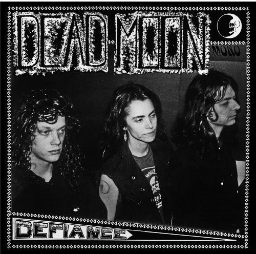 Dead Moon - Defiance