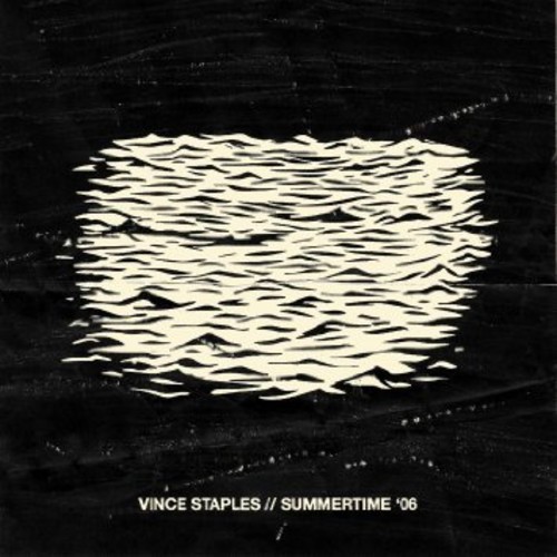 Vince Staples - Summertime '06 [2CD]