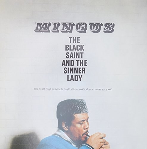 Charles Mingus - Black Saint & The Sinner Lady (Gate) [Deluxe] (Uk)
