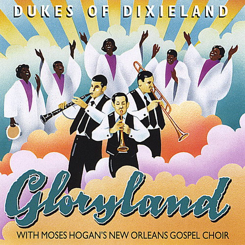 Dukes Of Dixieland - Gloryland