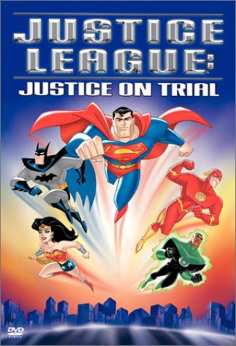 Justice League - Justice League: Justice on Trial
