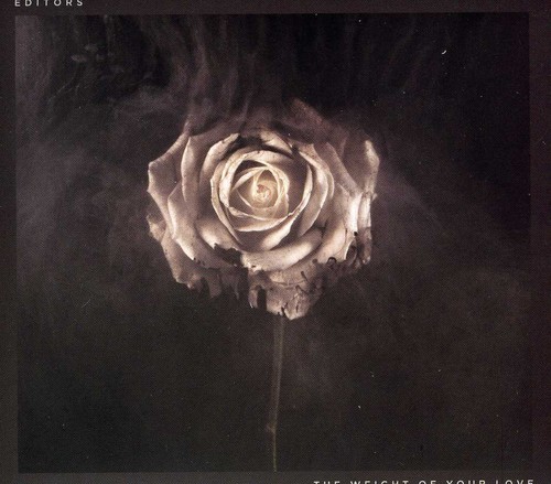 Editors - Weight Of Your Love: Special Edition [Import]