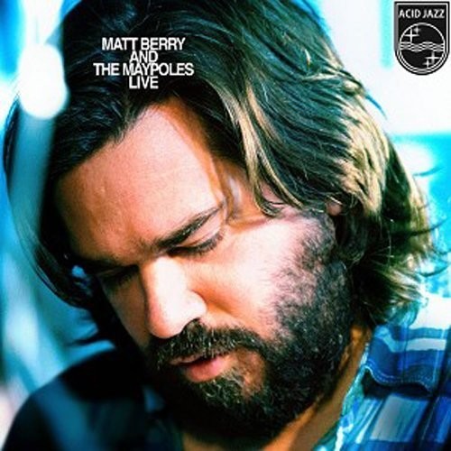 Matt Berry - Matt Berry And The Maypoles Live [Import LP]